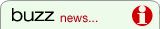 Buzz news