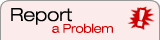 Report a Problem