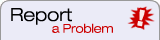Report a Problem
